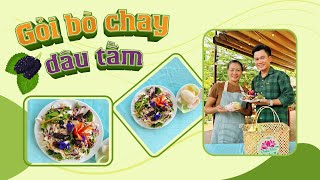 Gỏi bò chay dâu tằm