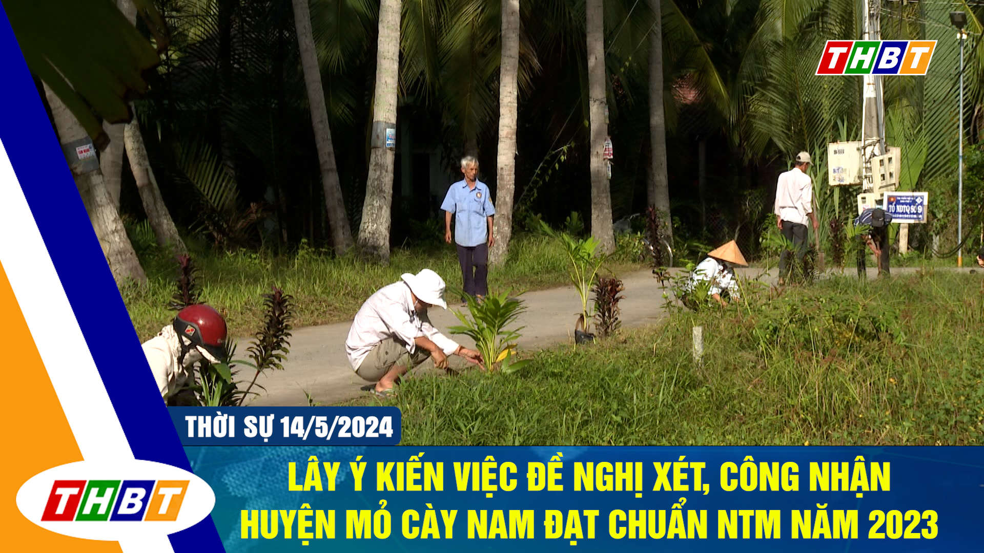 Lấy ý kiến việc đề nghị xét, công nhận huyện Mỏ Cày Nam đạt chuẩn NTM năm 2023